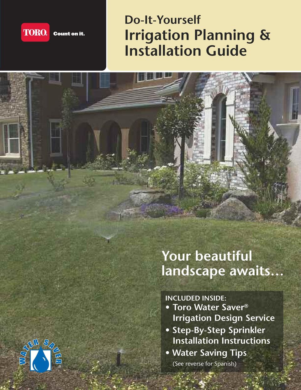 Saver Irrigation Design Service Step-By-Step Sprinkler