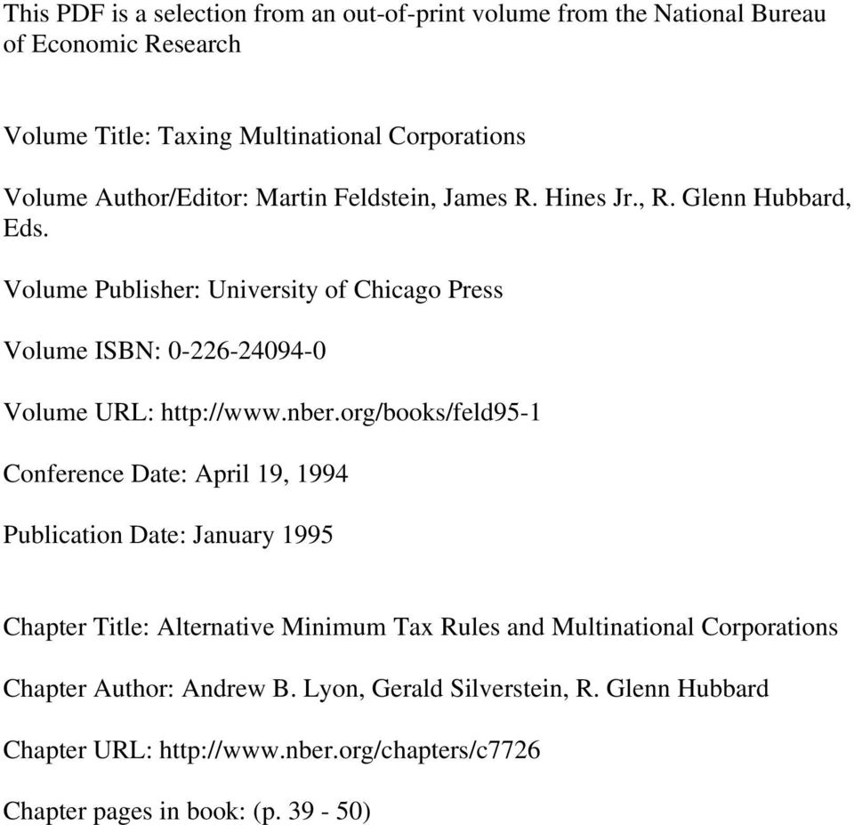 Volume Publisher: University of Chicago Press Volume ISBN: 0-226-24094-0 Volume URL: http://www.nber.