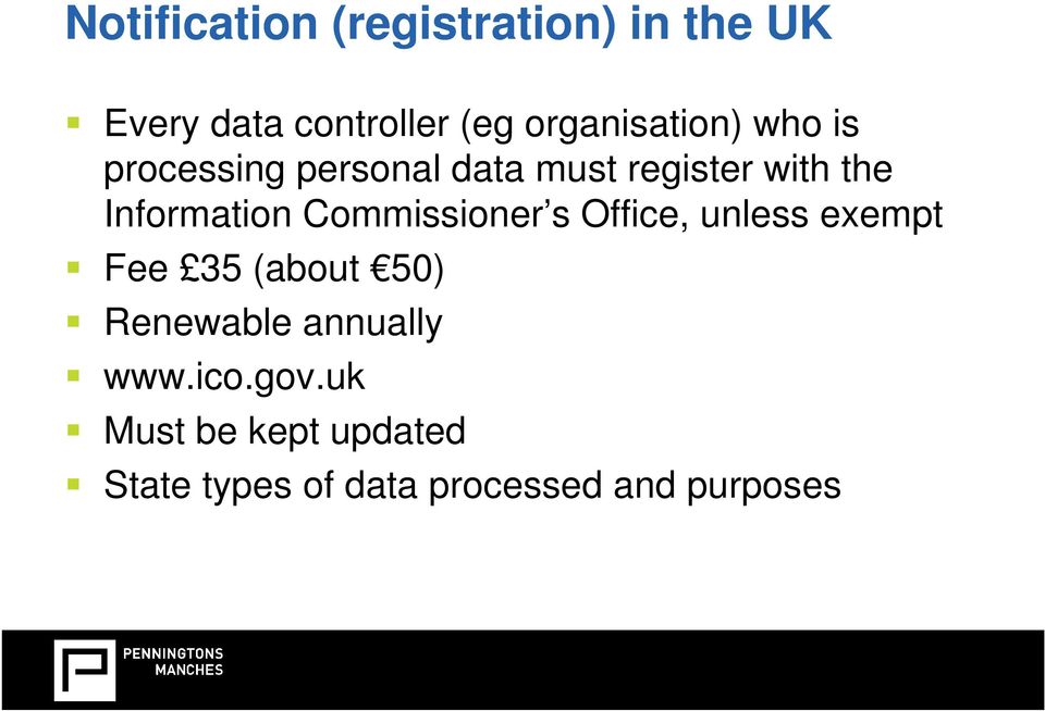 Information Commissioner s Office, unless exempt Fee 35 (about 50)