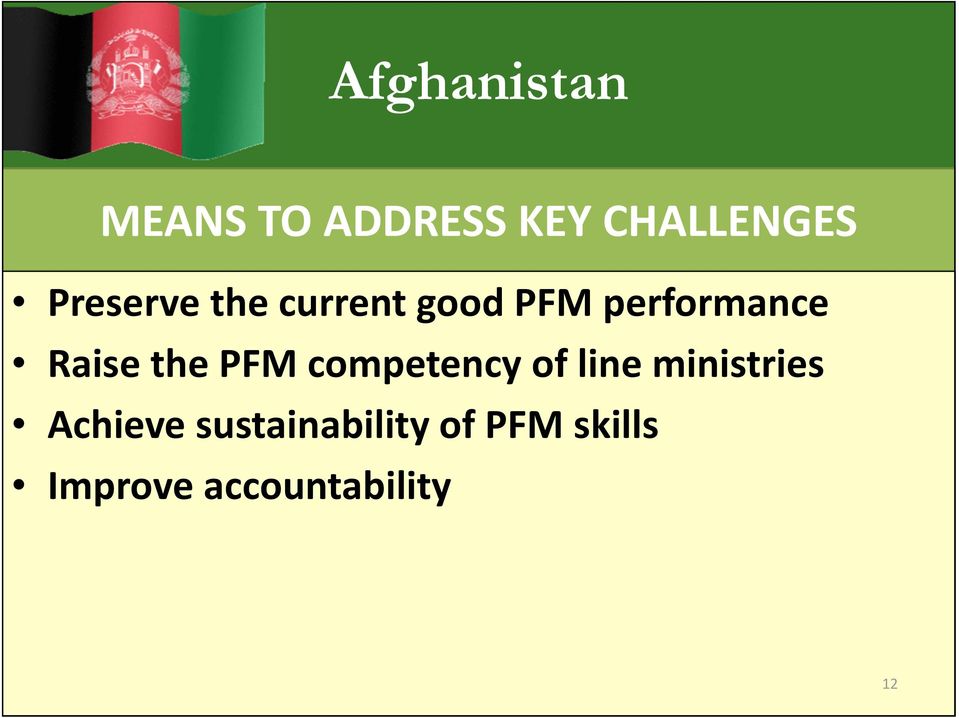 the PFM competency of line ministries Achieve