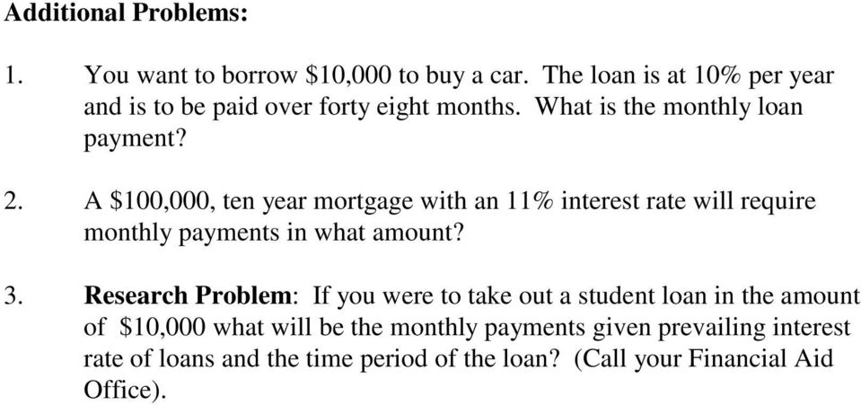 A $100,000, ten year mortgage with an 11% interest rate will require monthly payments in what amount? 3.