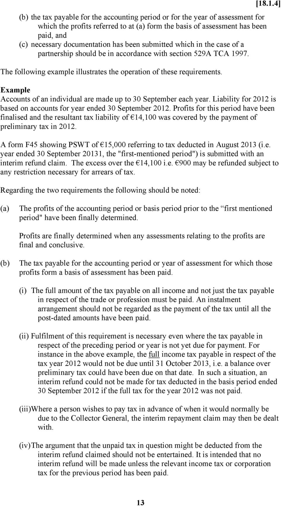 Liability for 2012 is based on accounts for year ended 30 September 2012.