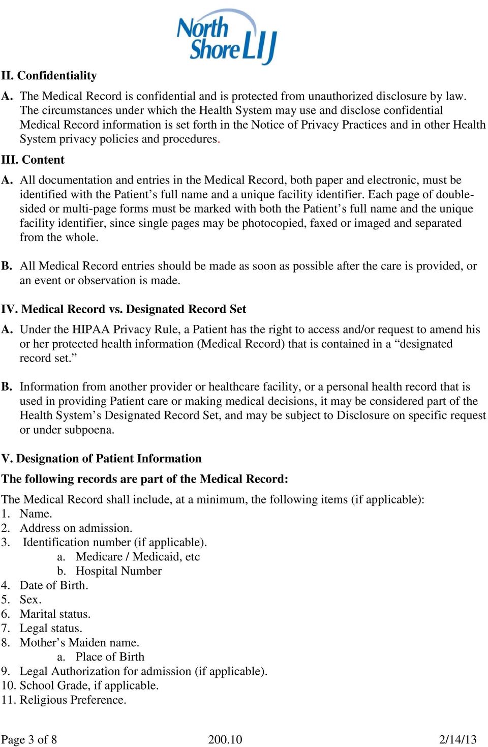 policies and procedures. III. Content A.