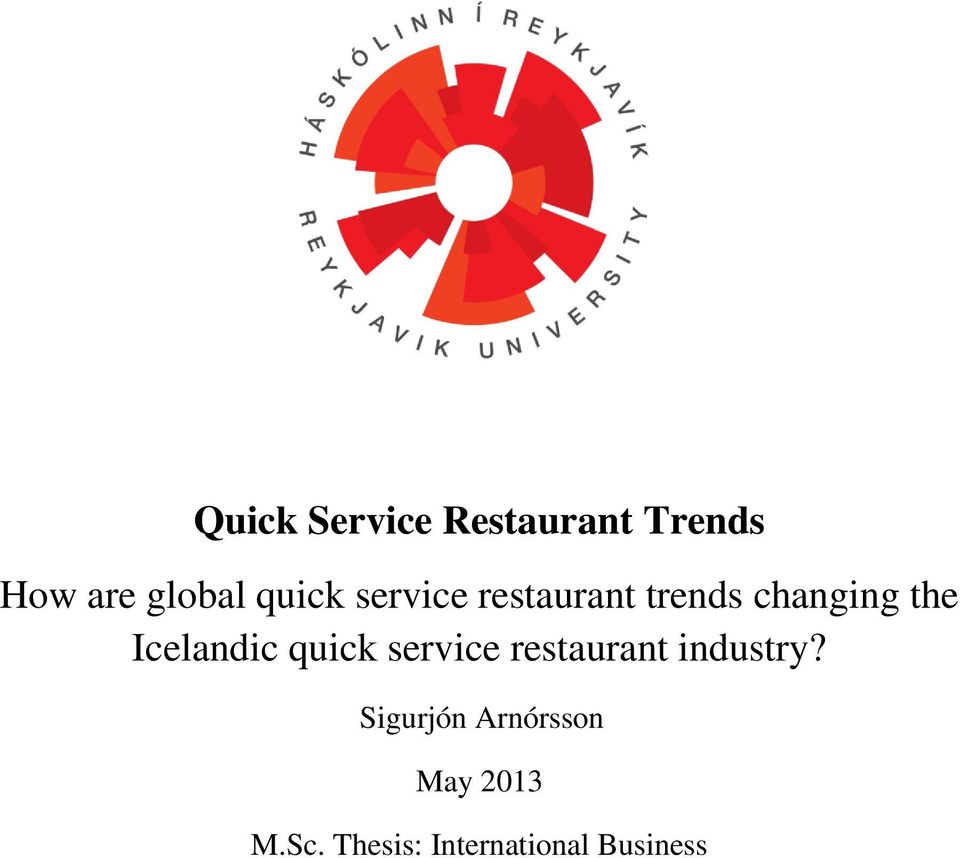 Icelandic quick service restaurant industry?