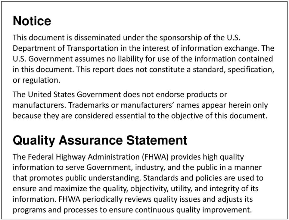 Trademarks or manufacturers names appear herein only because they are considered essential to the objective of this document.
