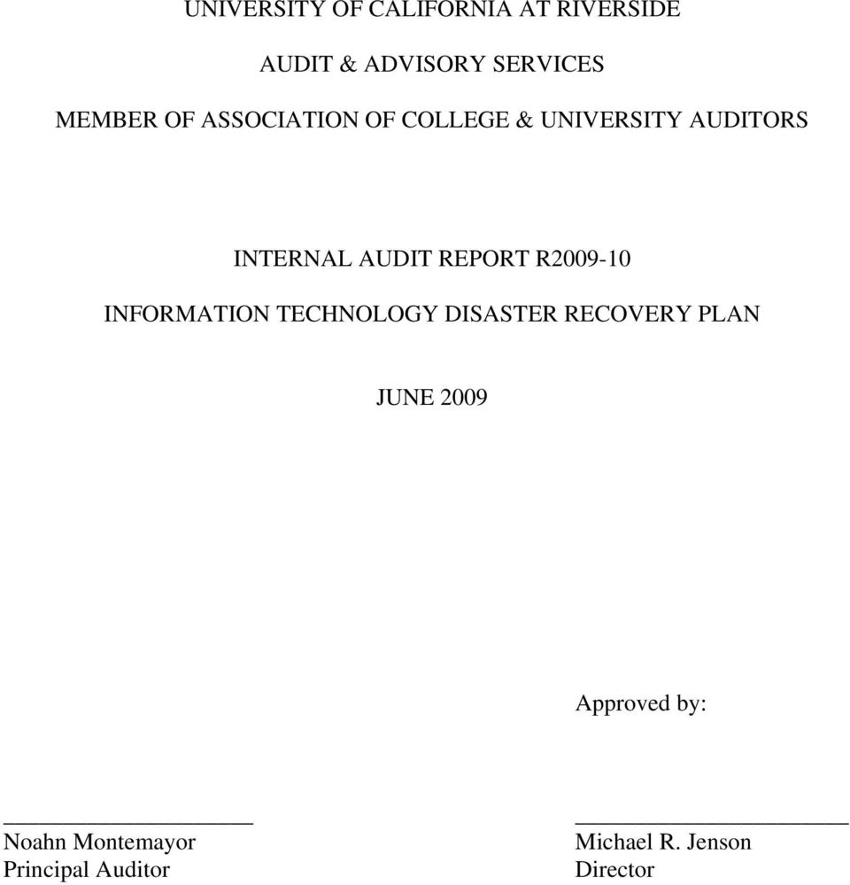 REPORT R2009-10 INFORMATION TECHNOLOGY DISASTER RECOVERY PLAN JUNE