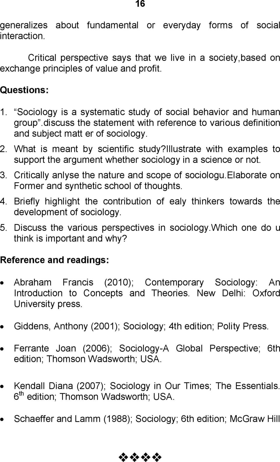 Analysis of giddens on agency and structure sociology essay