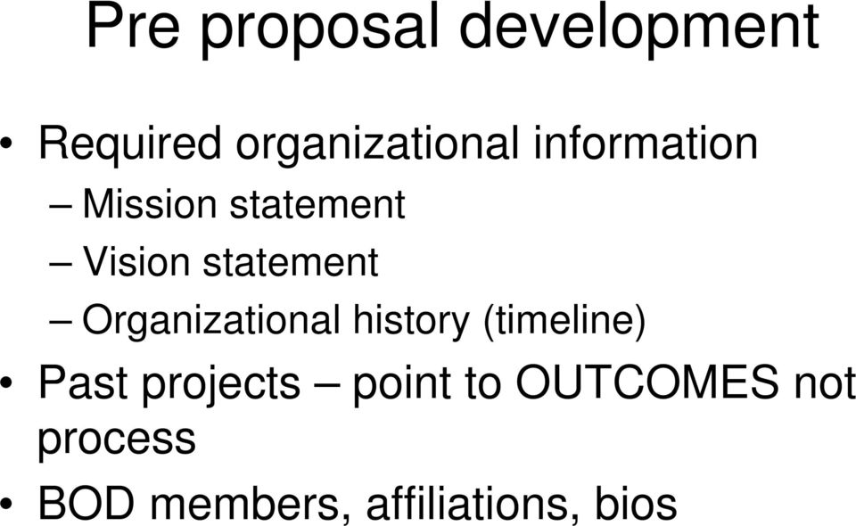 Organizational history (timeline) Past projects