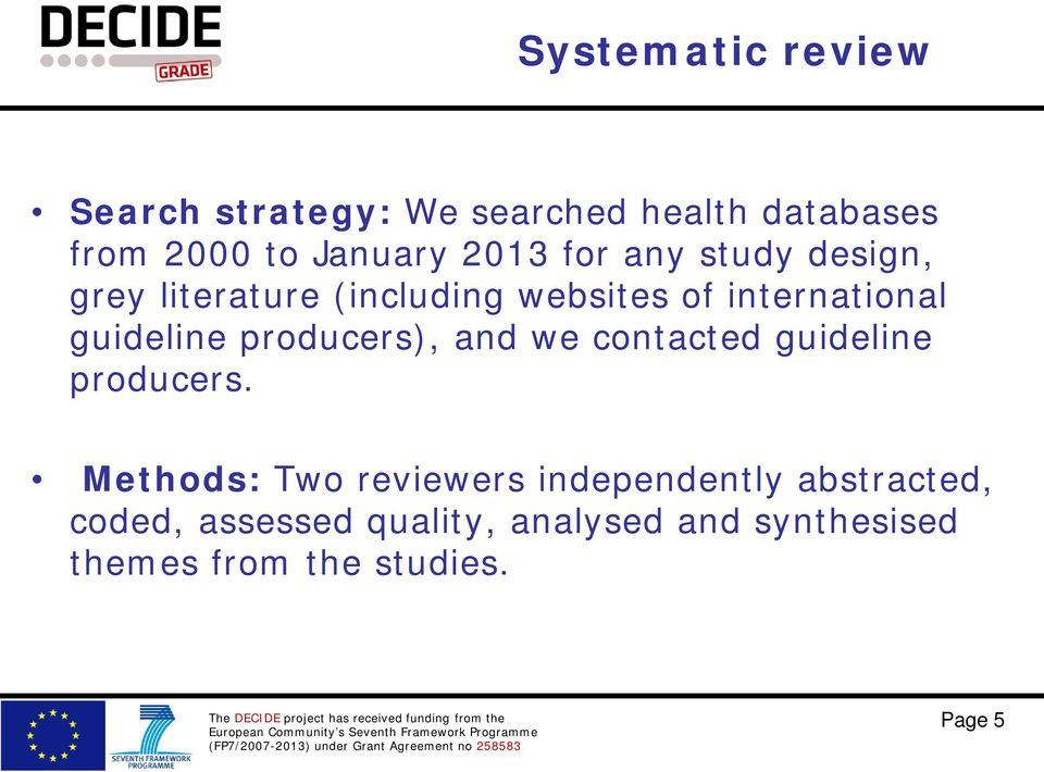 guideline producers), and we contacted guideline producers.
