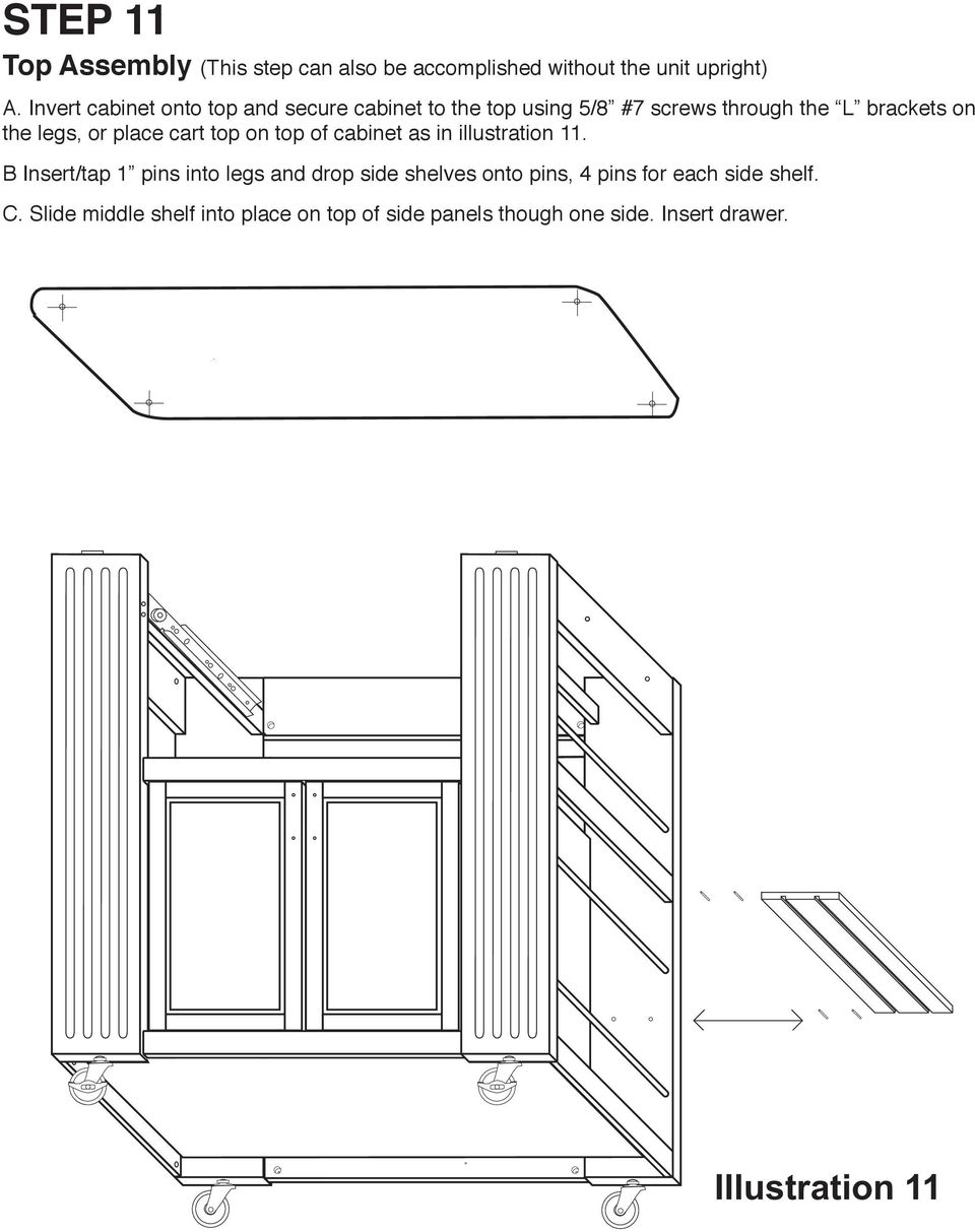 or place cart top on top of cabinet as in illustration 11.