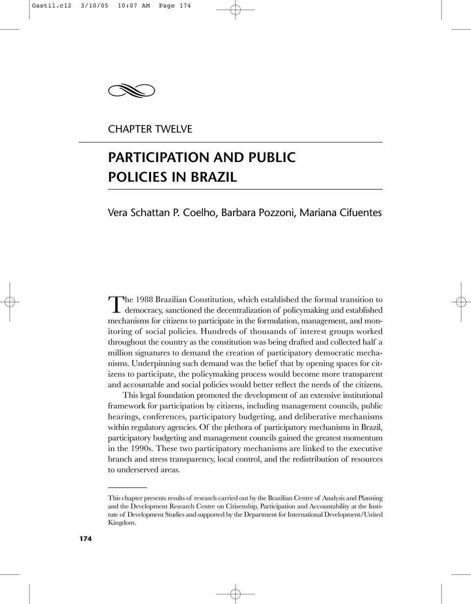 mechanisms for citizens to participate in the formulation, management, and monitoring of social policies.