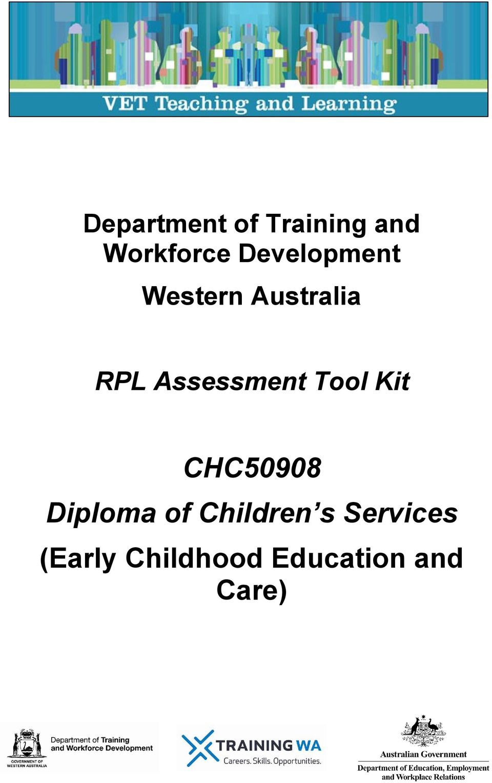 Assessment Tool Kit CHC50908 Diploma of