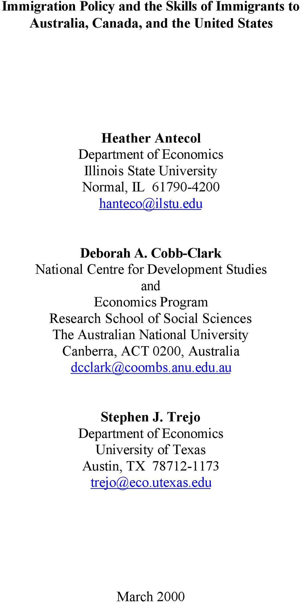 Cobb-Clark National Centre for Development Studies and Economics Program Research School of Social Sciences The Australian