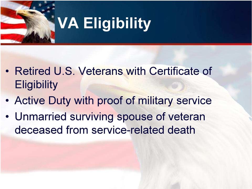 Active Duty with proof of military service