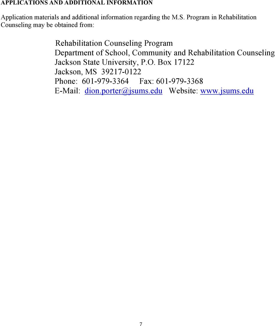 Department of School, Community and Rehabilitation Counseling Jackson State University, P.O.