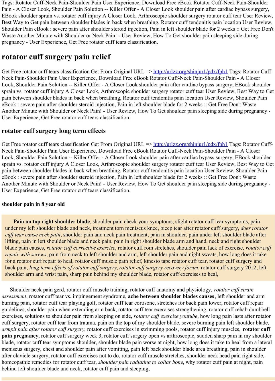 rotator cuff injury A Closer Look, Arthroscopic shoulder surgery rotator cuff tear User Review, Best Way to Get pain between shoulder blades in back when breathing, Rotator cuff tendonitis pain