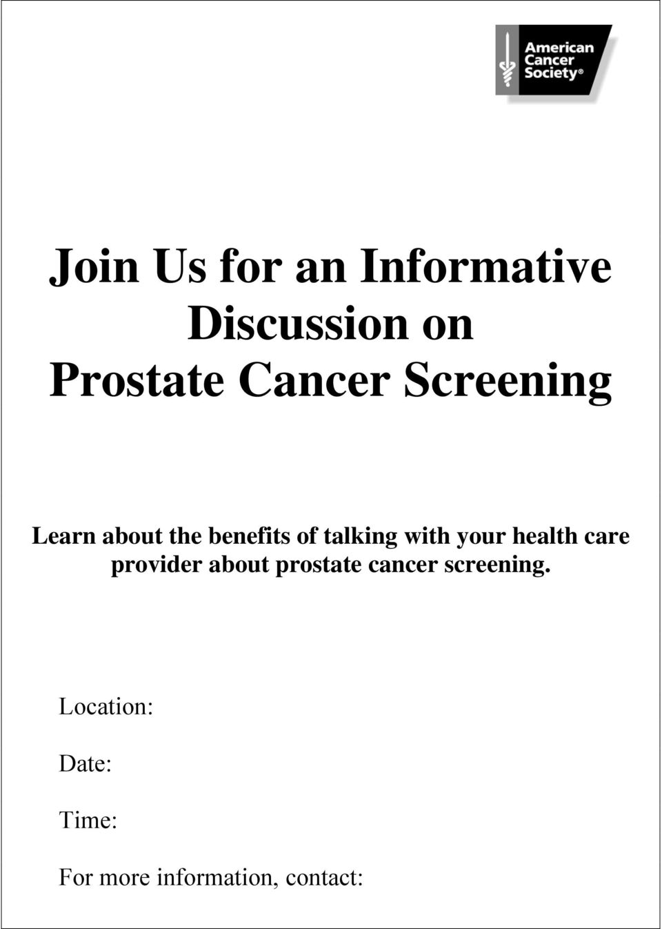 with your health care provider about prostate cancer