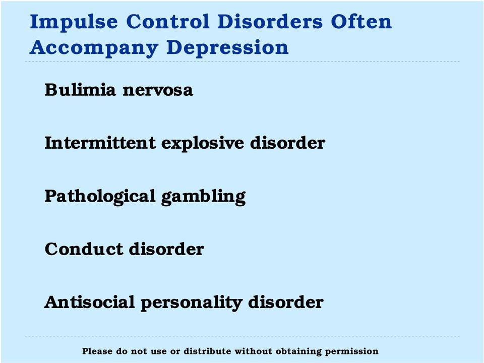 explosive disorder Pathological gambling