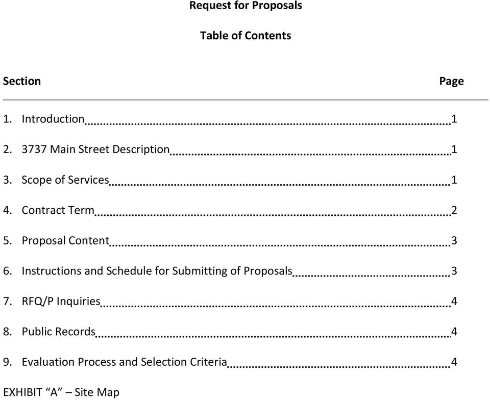 Proposal Content 3 6. Instructions and Schedule for Submitting of Proposals 3 7.