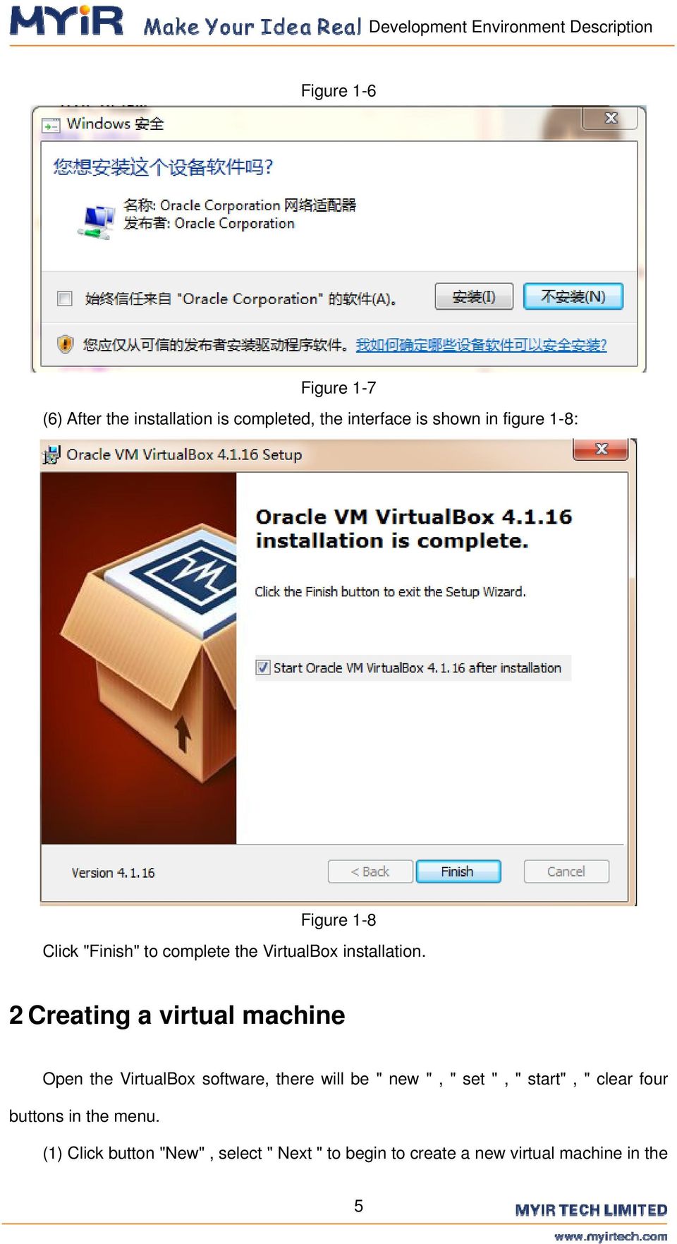 2 Creating a virtual machine Open the VirtualBox software, there will be " new ", " set ", "