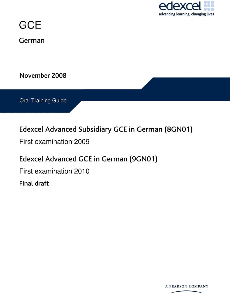 (8GN01) First examination 2009 Edexcel Advanced
