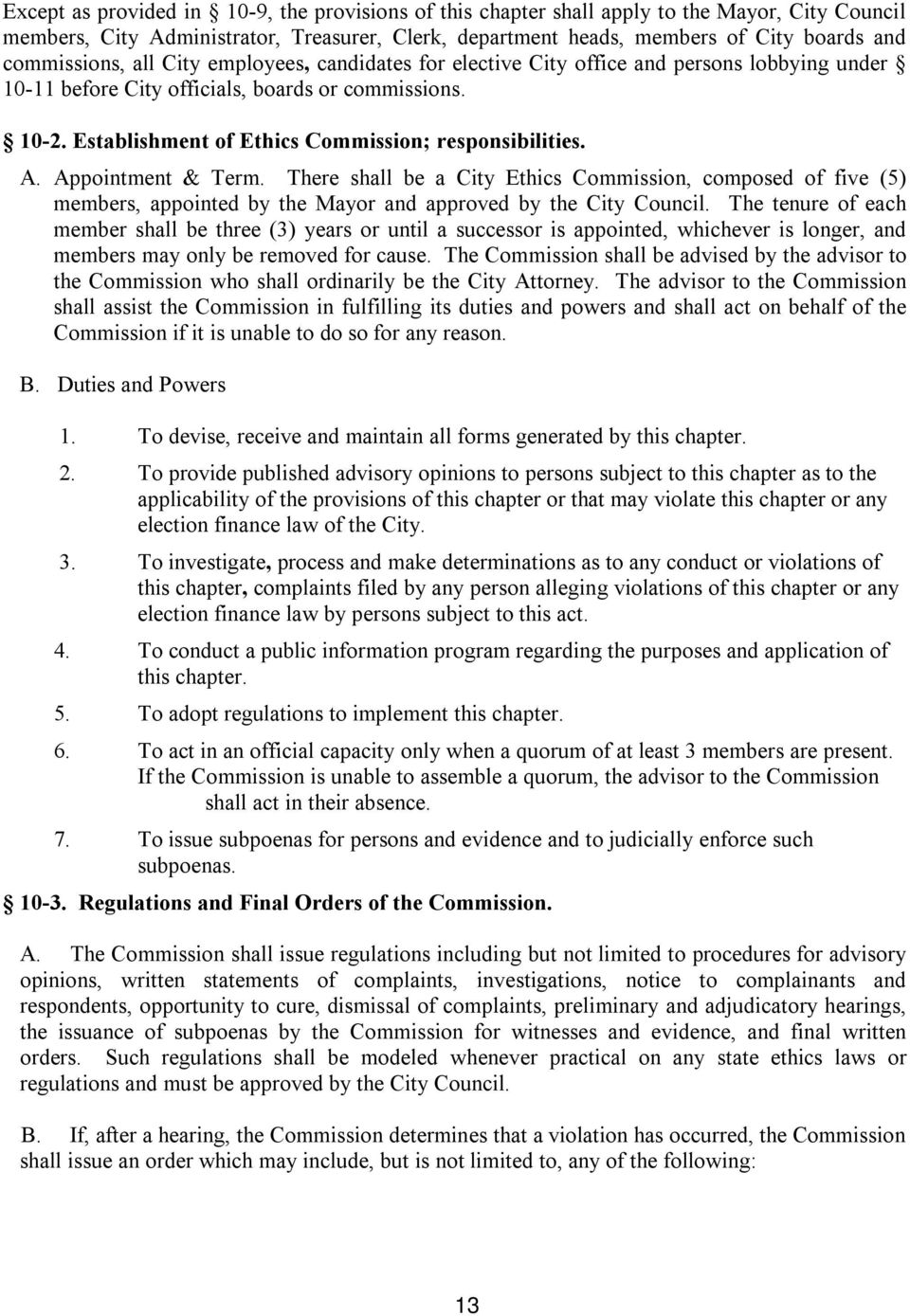Establishment of Ethics Commission; responsibilities. A. Appointment & Term.