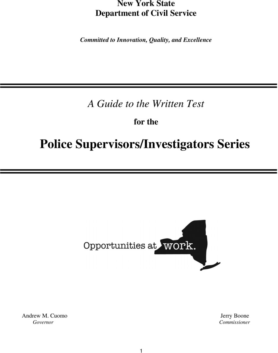Written Test for the Police Supervisors/Investigators