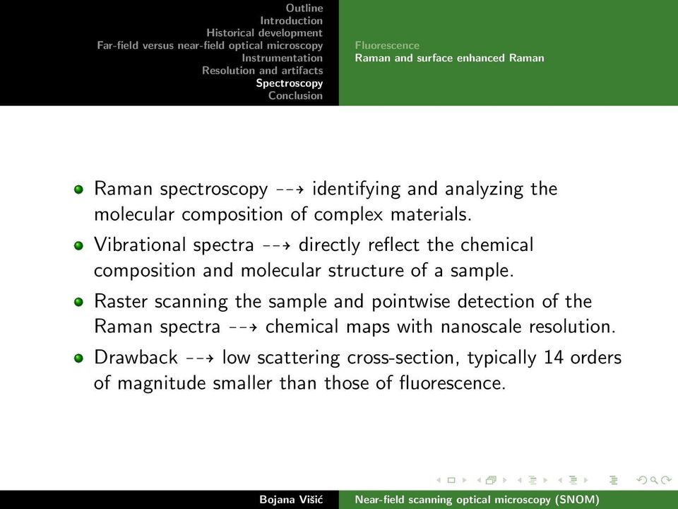 Vibrational spectra directly reflect the chemical composition and molecular structure of a sample.