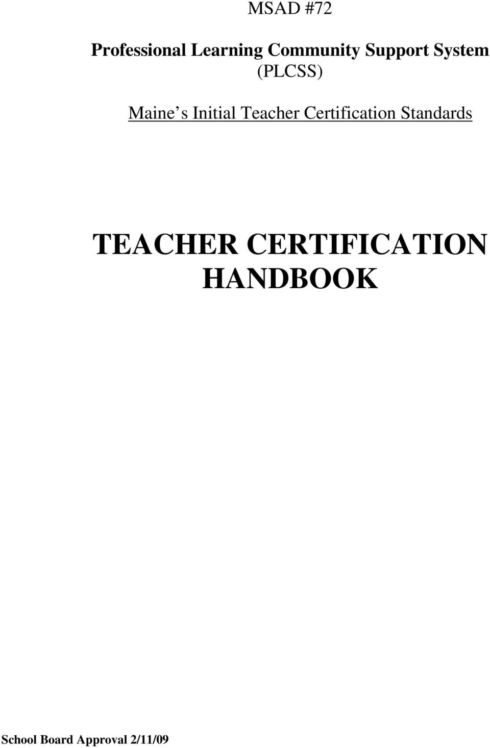 Teacher Certification Standards TEACHER