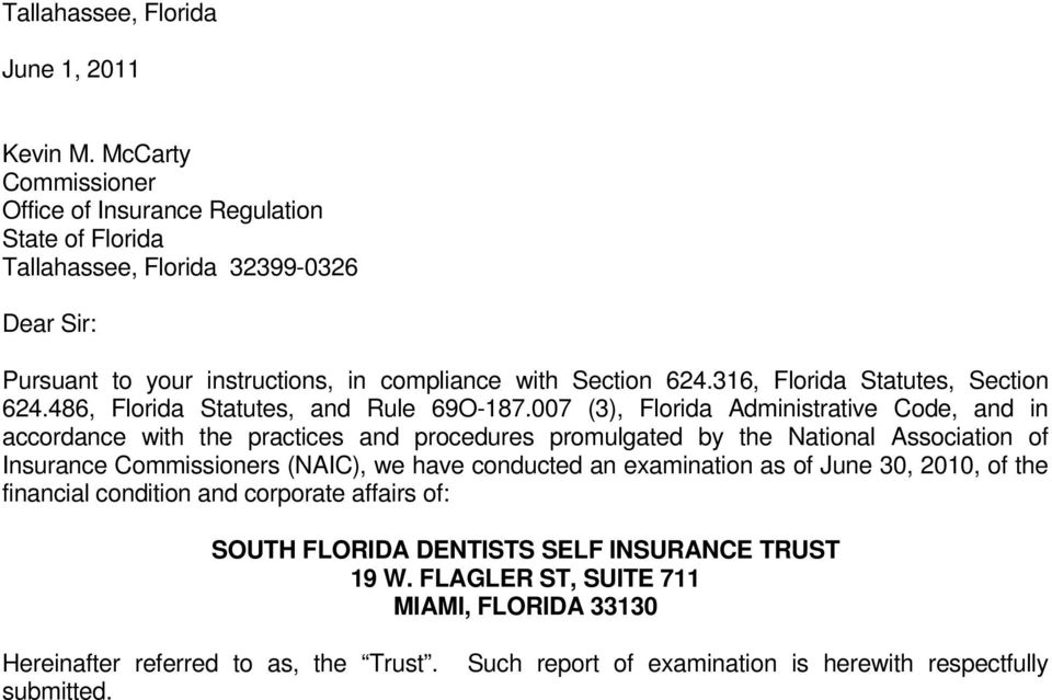 316, Florida Statutes, Section 624.486, Florida Statutes, and Rule 69O-187.