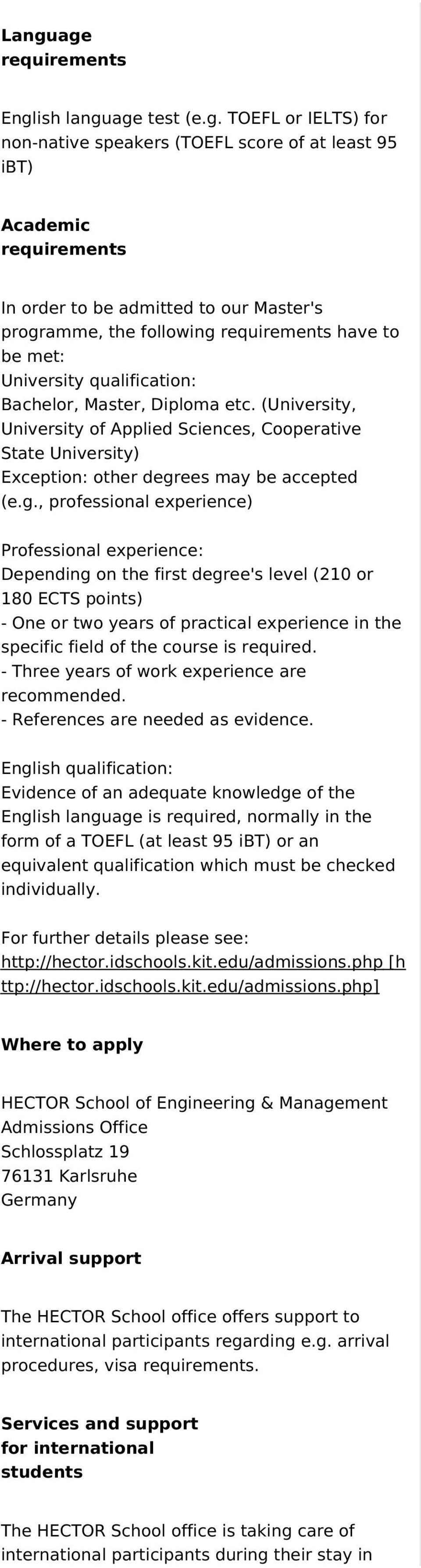 (University, University of Applied Sciences, Cooperative State University) Exception: other degr