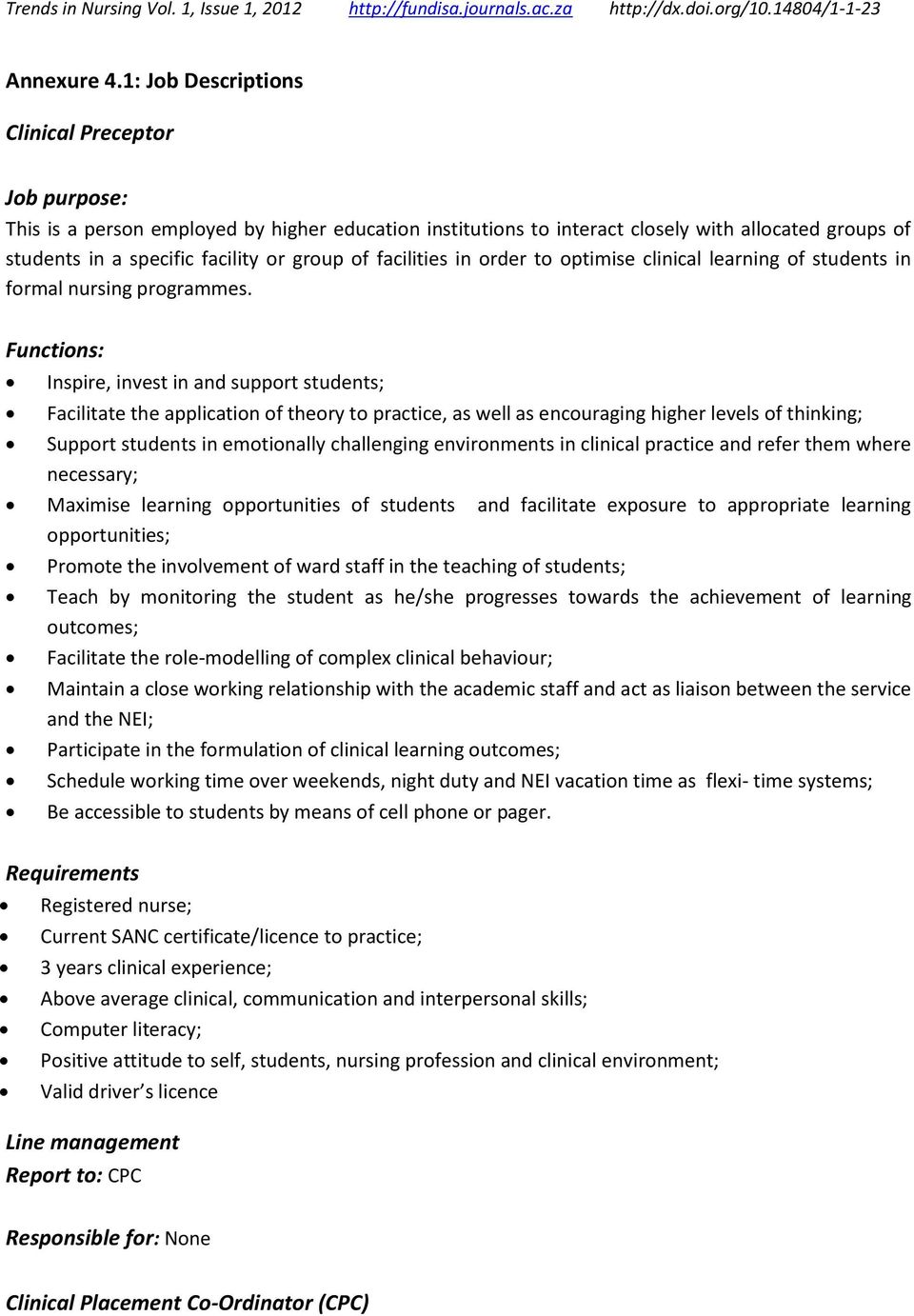 facilities in order to optimise clinical learning of students in formal nursing programmes.