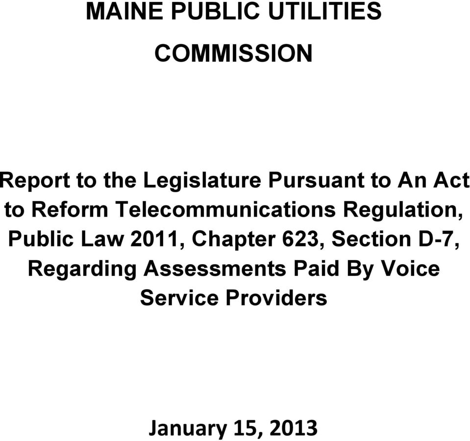 Telecommunications Regulation, Public Law 2011, Chapter