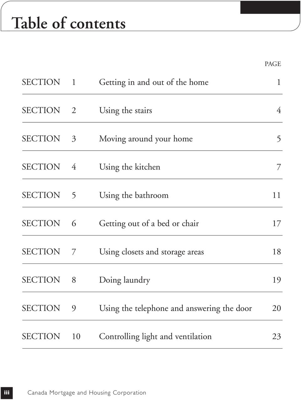 or chair 17 SECTION 7 Using closets and storage areas 18 SECTION 8 Doing laundry 19 SECTION 9 Using the telephone