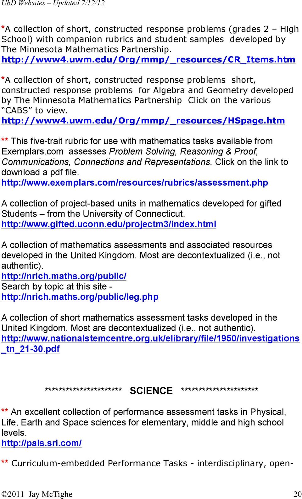 htm *A collection of short, constructed response problems short, constructed response problems for Algebra and Geometry developed by The Minnesota Mathematics Partnership Click on the various CABS to