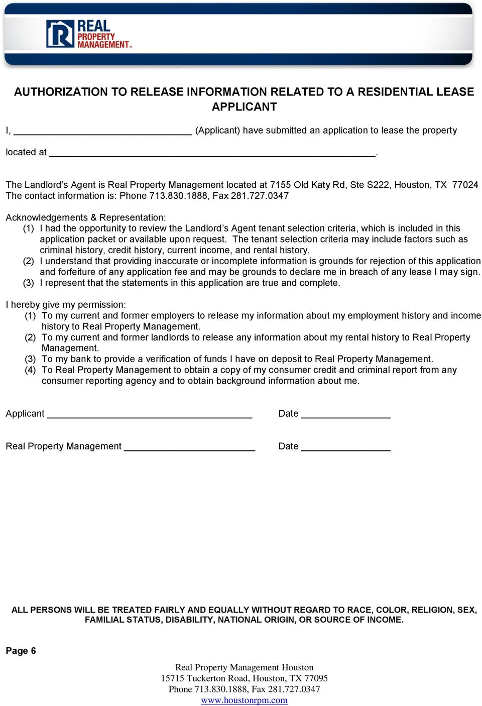 review the Landlord s Agent tenant selection criteria, which is included in this application packet or available upon request.