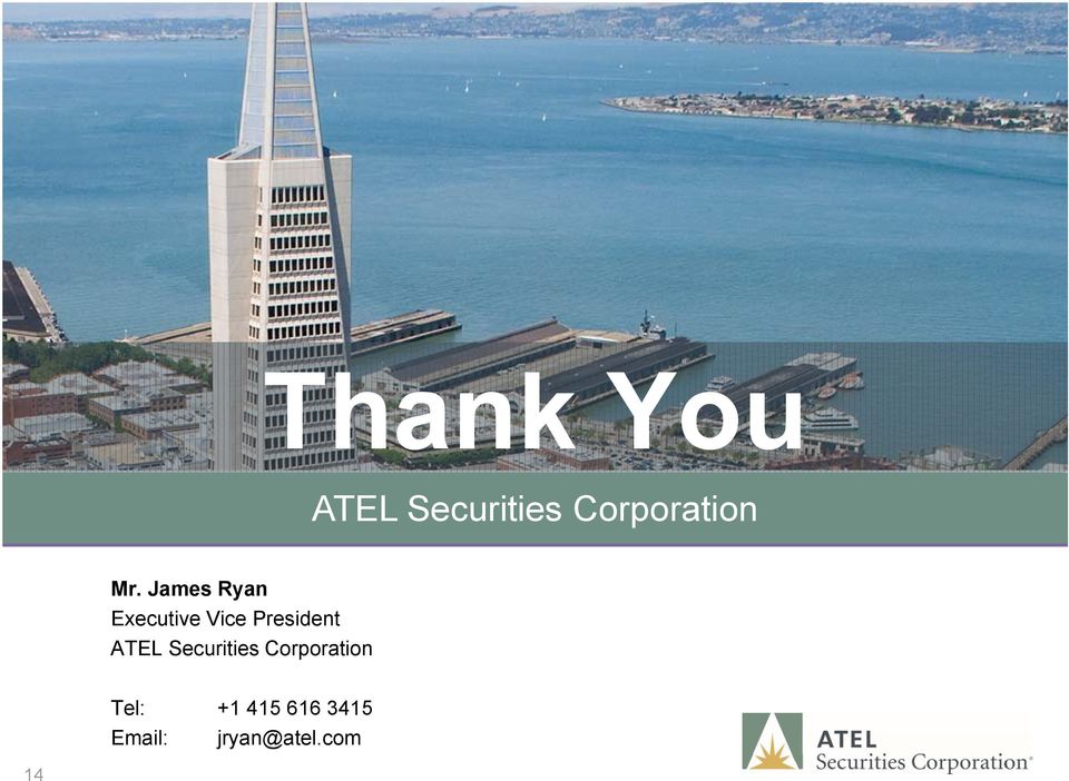 President ATEL Securities Corporation