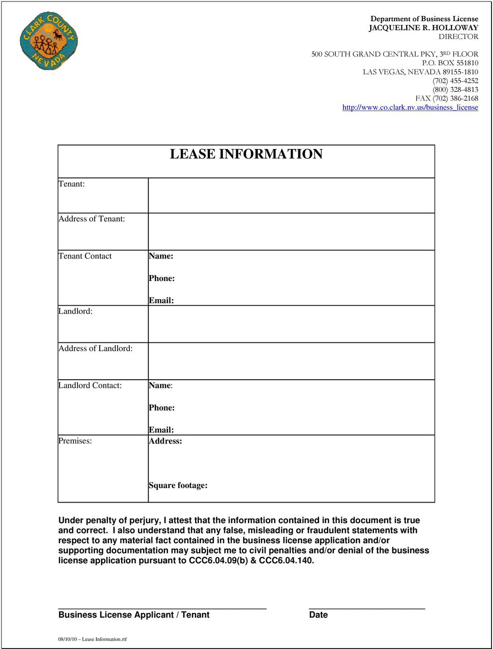 us/business_license LEASE INFORMATION Tenant: Address of Tenant: Tenant Contact Name: Phone: Landlord: Email: Address of Landlord: Landlord Contact: Name: Phone: Premises: Email: Square footage: