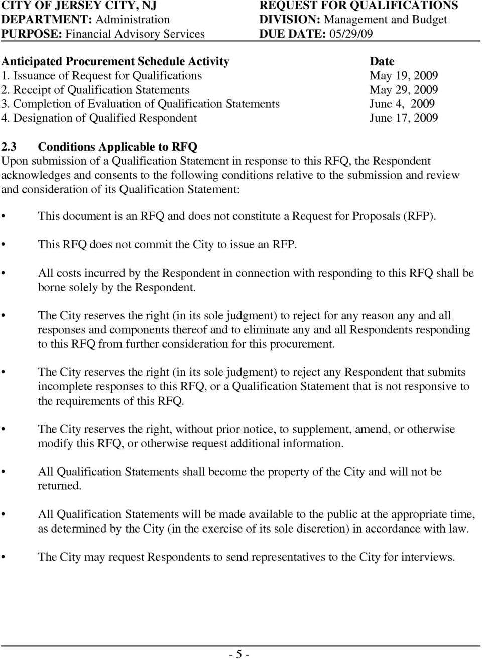 Designation of Qualified Respondent June 17, 2009 2.