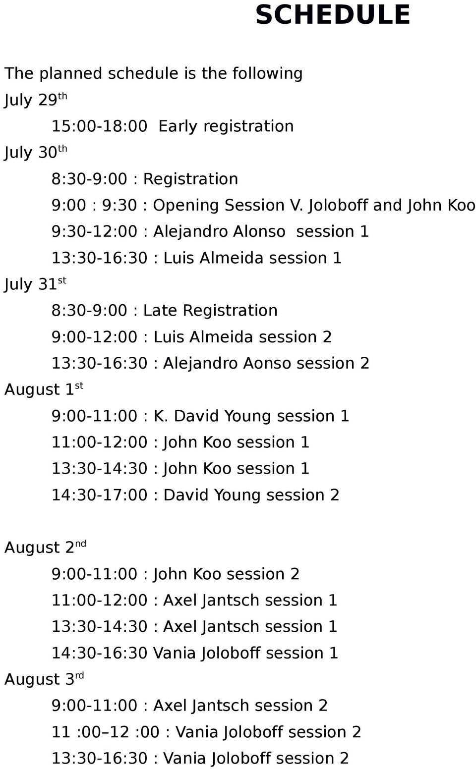 Aonso session 2 August 1 st 9:00-11:00 : K.