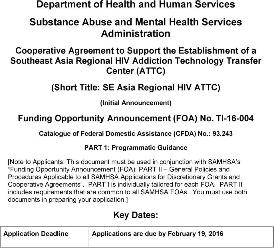 TI-16-004 Catalogue of Federal Domestic Assistance (CFDA) No.: 93.