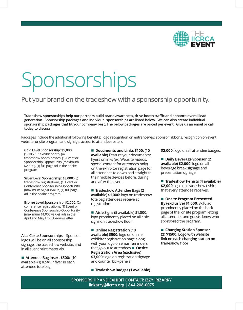 We can also create individual sponsorship packages that fit your company best. The below packages are priced per event. Give us an email or call today to discuss!