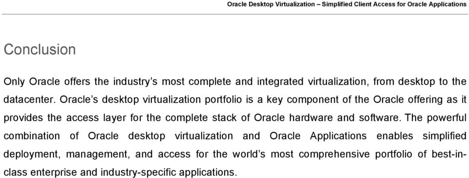 stack of Oracle hardware and software.