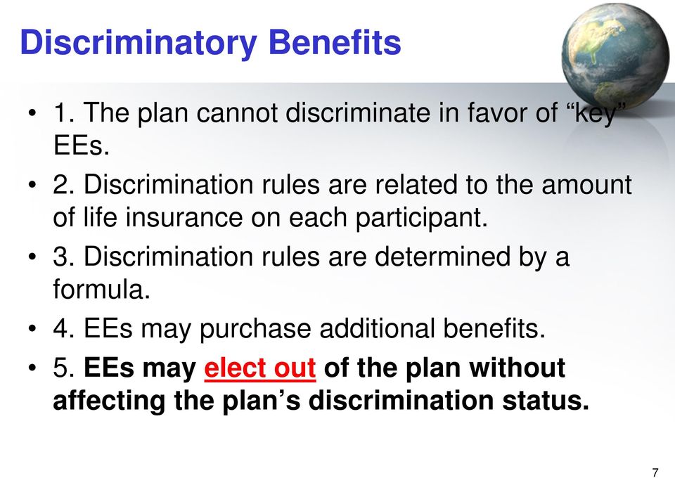 3. Discrimination rules are determined by a formula. 4.