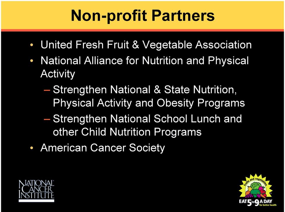 State Nutrition, Physical Activity and Obesity Programs Strengthen