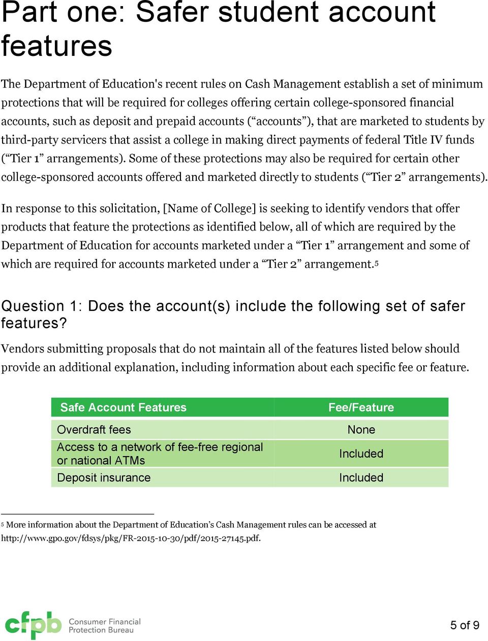 federal Title IV funds ( Tier 1 arrangements).