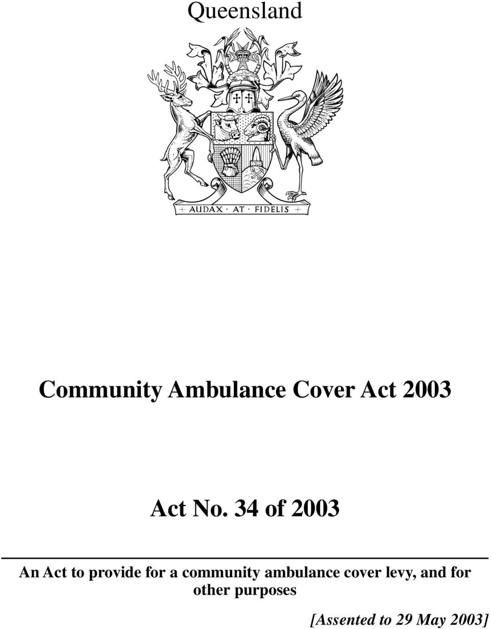 34 of 2003 An Act to provide for a