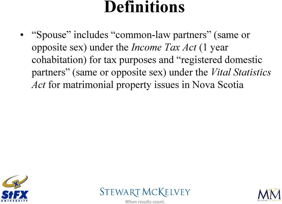 purposes and registered domestic partners (same or opposite sex)