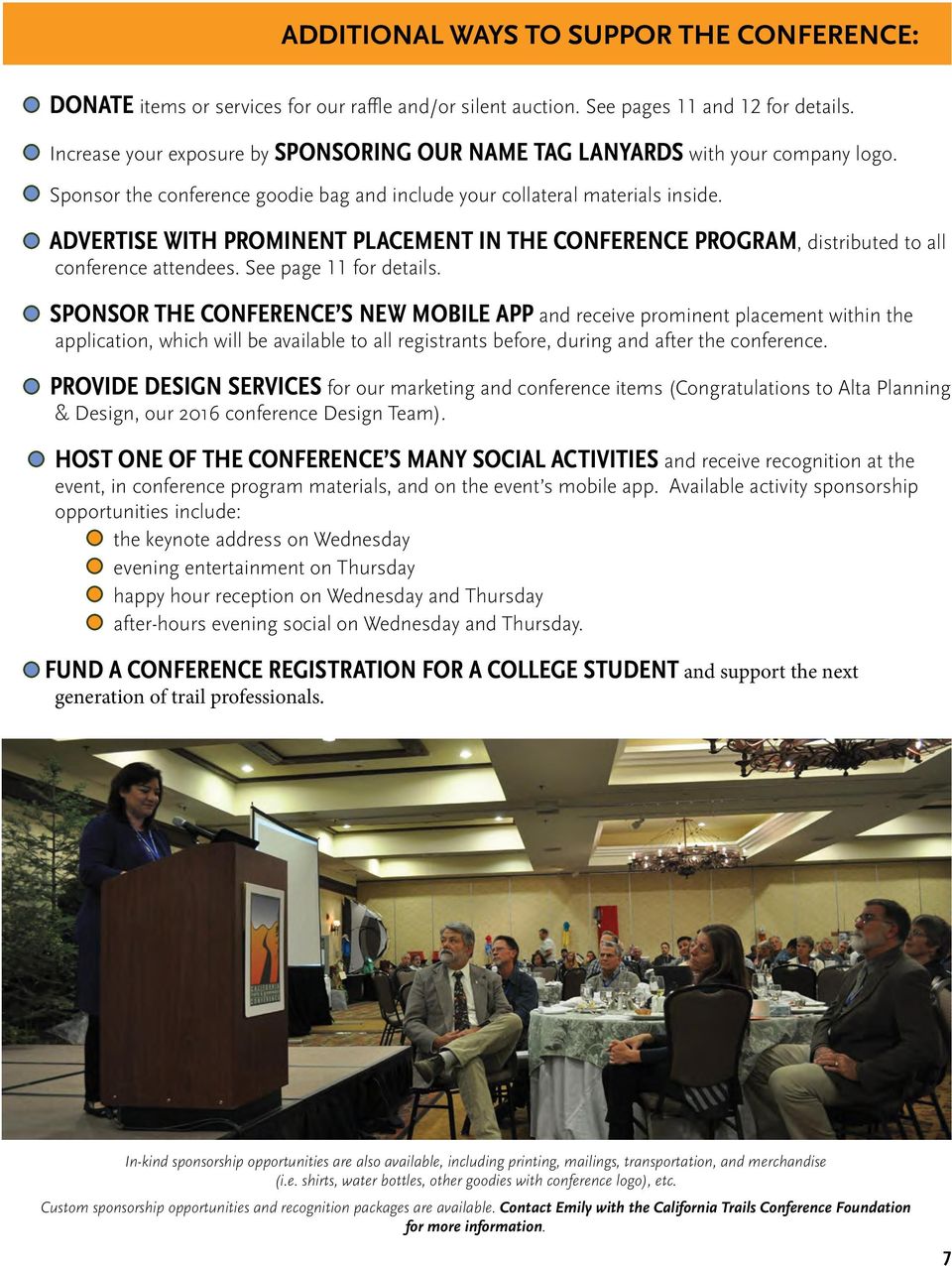 ADVERTISE WITH PROMINENT PLACEMENT IN THE CONFERENCE PROGRAM, distributed to all conference attendees. See page 11 for details.