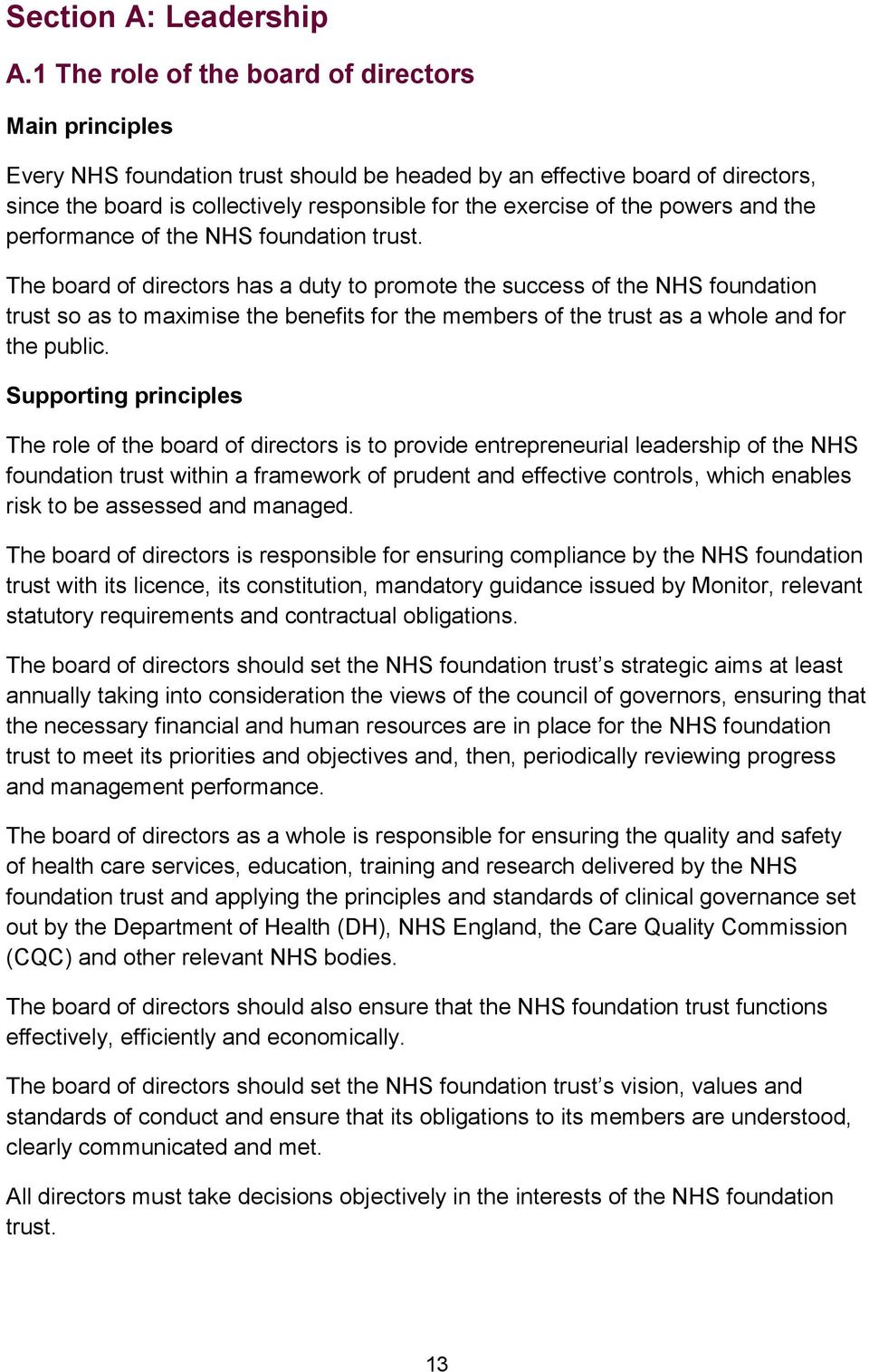 the powers and the performance of the NHS foundation trust.